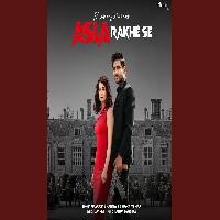 Asla Rakhe Se Masoom Sharma New Haryanvi Song 2025 By Masoom Sharma,Swara Verma Poster